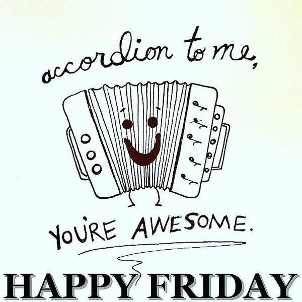 accordion-to-me-happy-friday