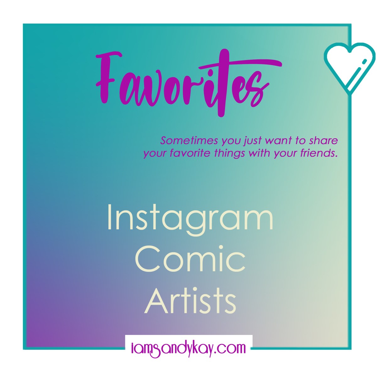 SK Favorites – Instagram Comic&nbsp;Artists