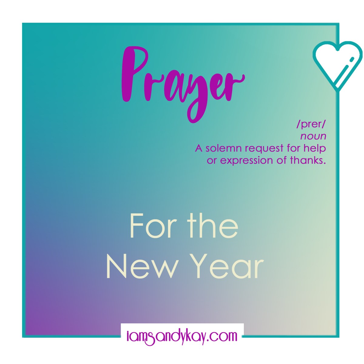 A Prayer for the New&nbsp;Year