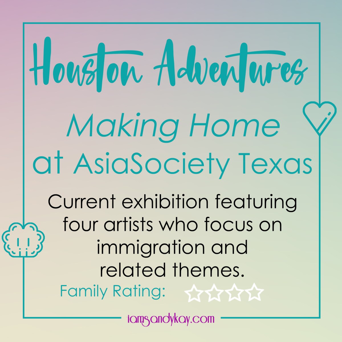 Houston Adventures: Making Home at AsiaSociety&nbsp;Texas