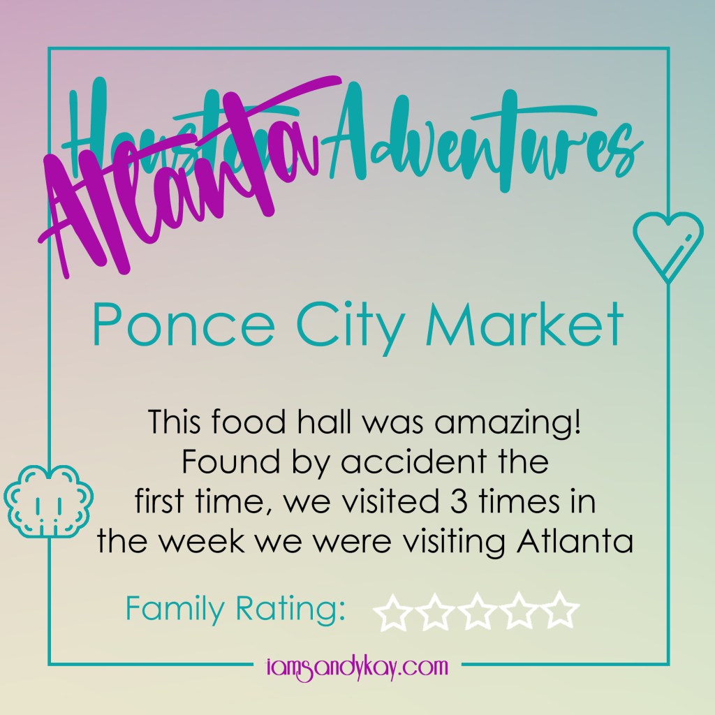 Houston Adventures - Atlanta Ponce City Market